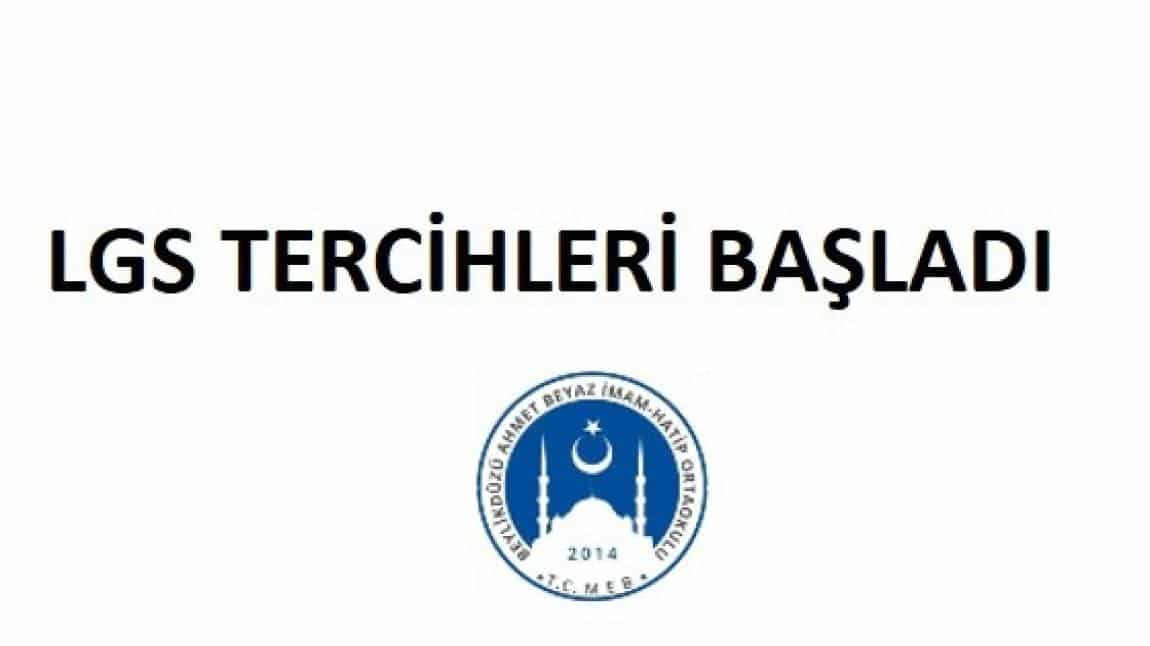 LGS TERCİHLERİ BAŞLADI